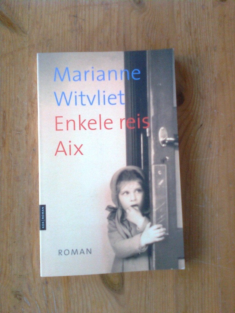 Enkele reis Aix,  door Marianne Witvliet, Ophalen of Verzenden, Zo goed als nieuw