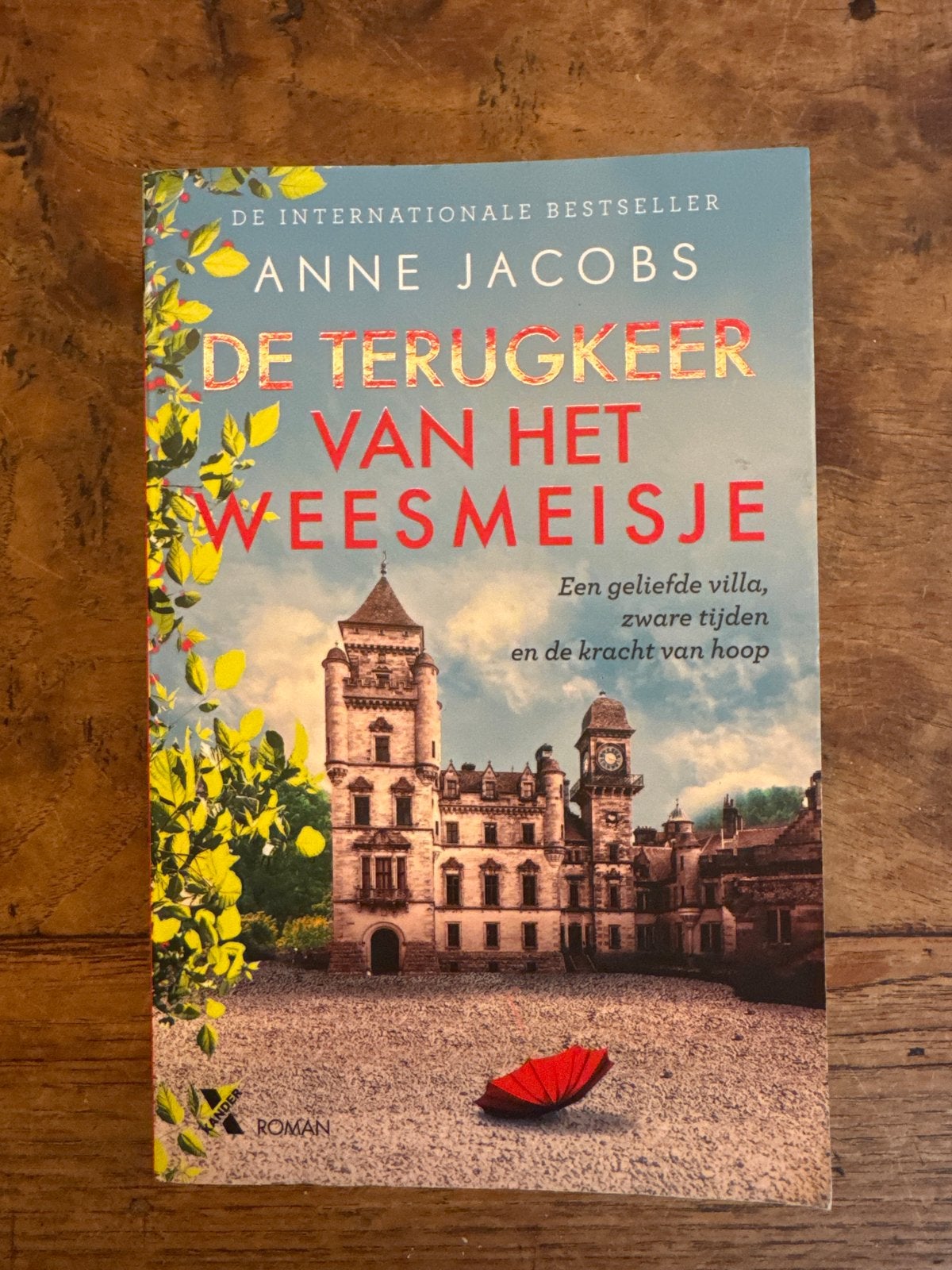 De Terugkeer van het Weesmeisje - Anne Jacobs, Ophalen of Verzenden, Zo goed als nieuw, Nederland
