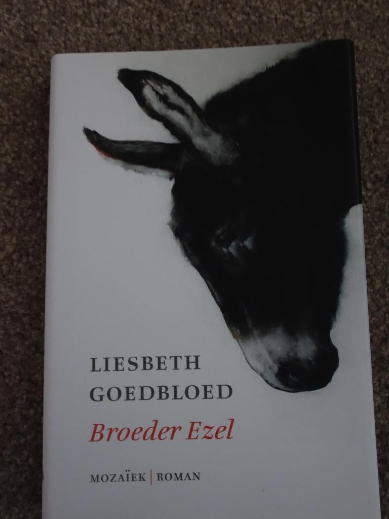 Liesbeth Goedbloed, Broeder Ezel., Ophalen of Verzenden, Gelezen