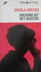 Ursula Curtiss - Dreiging uit het duister, Ophalen of Verzenden, Zo goed als nieuw, Ursula Curtiss