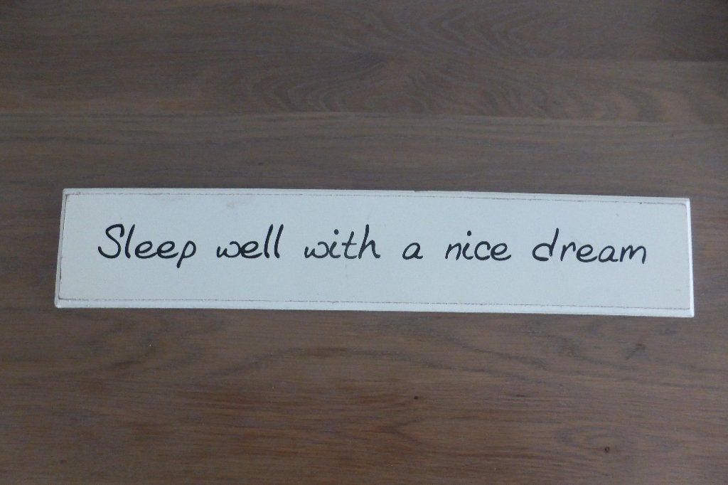 Tekstbord 'Sleep well with a nice dream' - 58x12 cm, Tekstbord, Met ophangmogelijkheid, Ophalen of Verzenden, Zo goed als nieuw