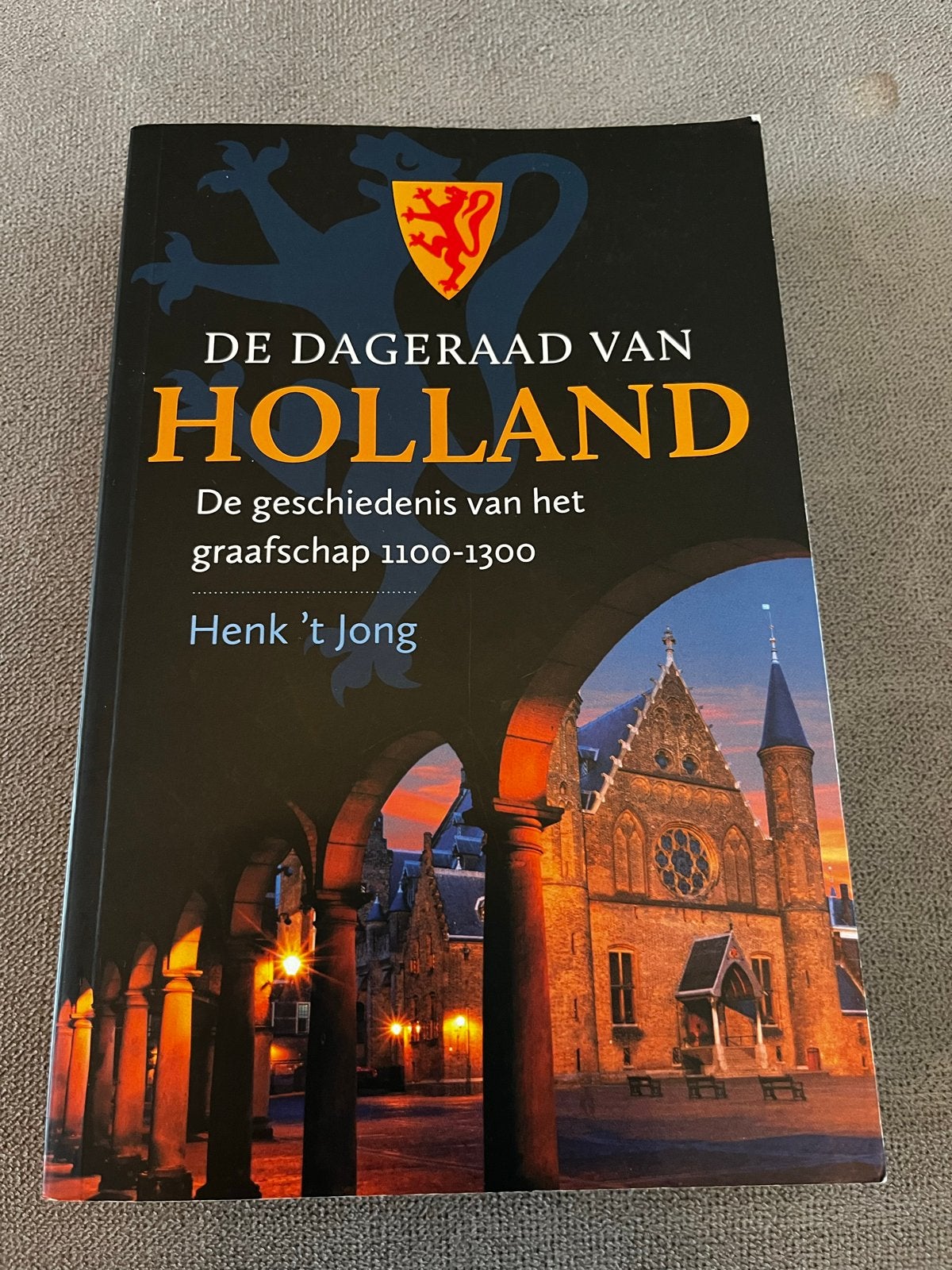 De Dageraad van Holland: Geschiedenis graafschap 1100-1300, Boeken, Ophalen of Verzenden, 15e en 16e eeuw, Zo goed als nieuw
