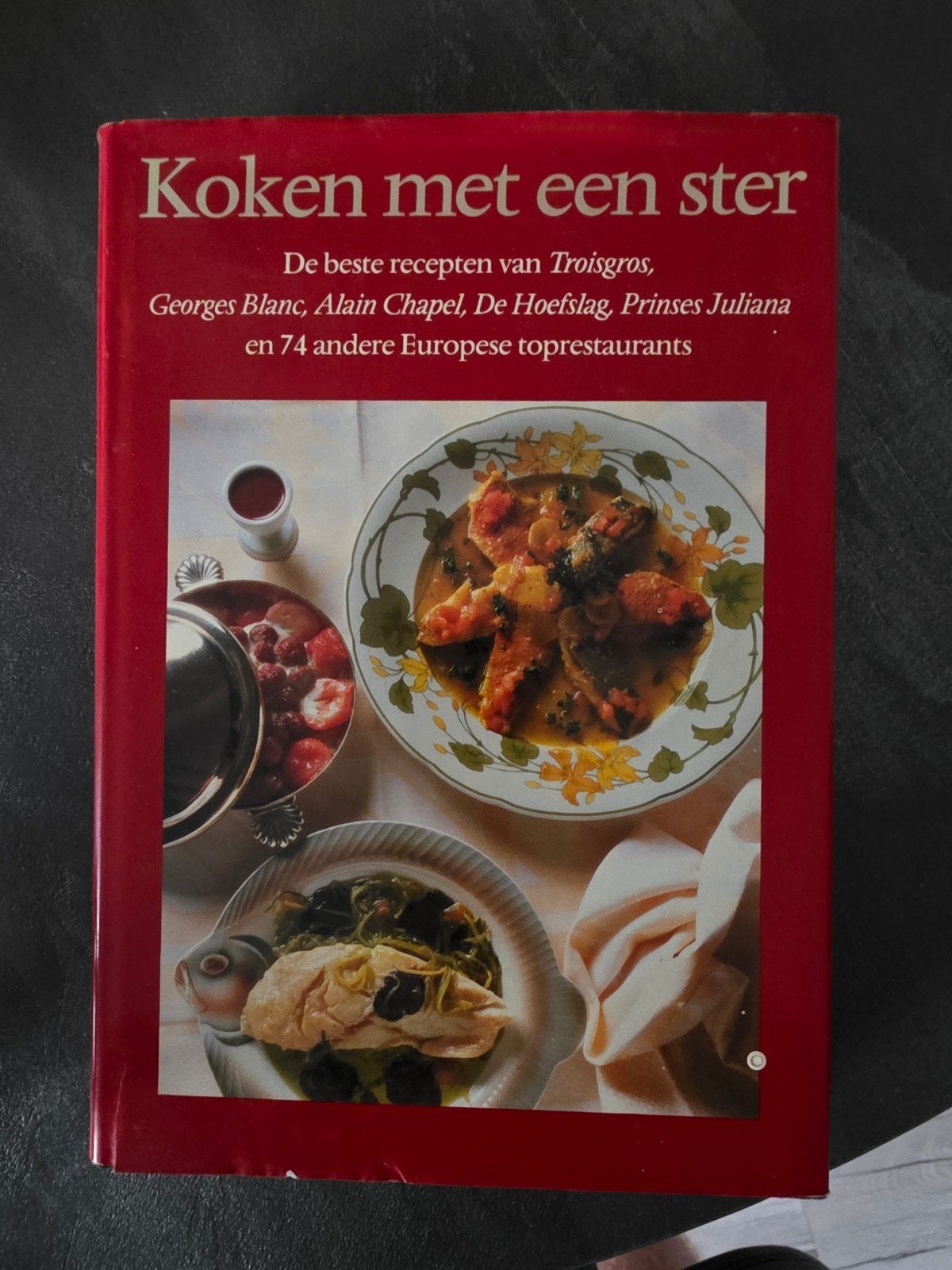 Koken met een ster: Europese toprestaurants recepten, Gelezen, Ophalen of Verzenden, Europa, Voorgerechten en Soepen