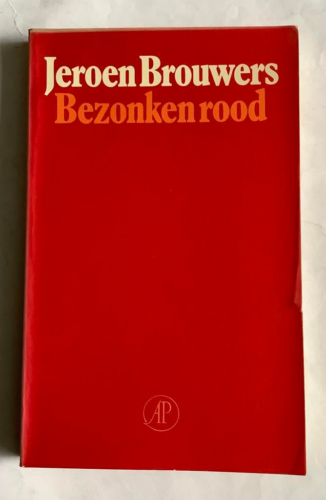 JEROEN BROUWERS - BEZONKEN ROOD, Boeken, Ophalen of Verzenden, Zo goed als nieuw