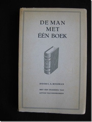 C.A.Bouman, De man met één boek. met opdracht, Ophalen of Verzenden, Gelezen