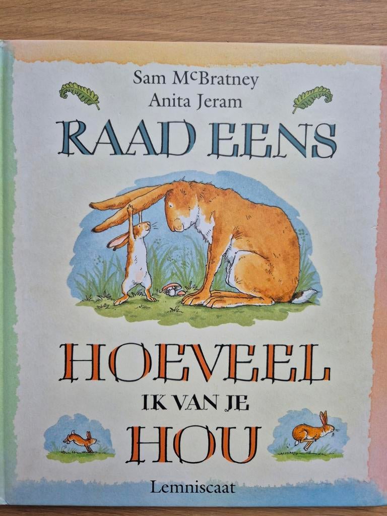Raad Eens Hoeveel Ik Van Je Hou - Sam McBratney, Ophalen of Verzenden, Zo goed als nieuw, Sam McBratney, Fictie algemeen