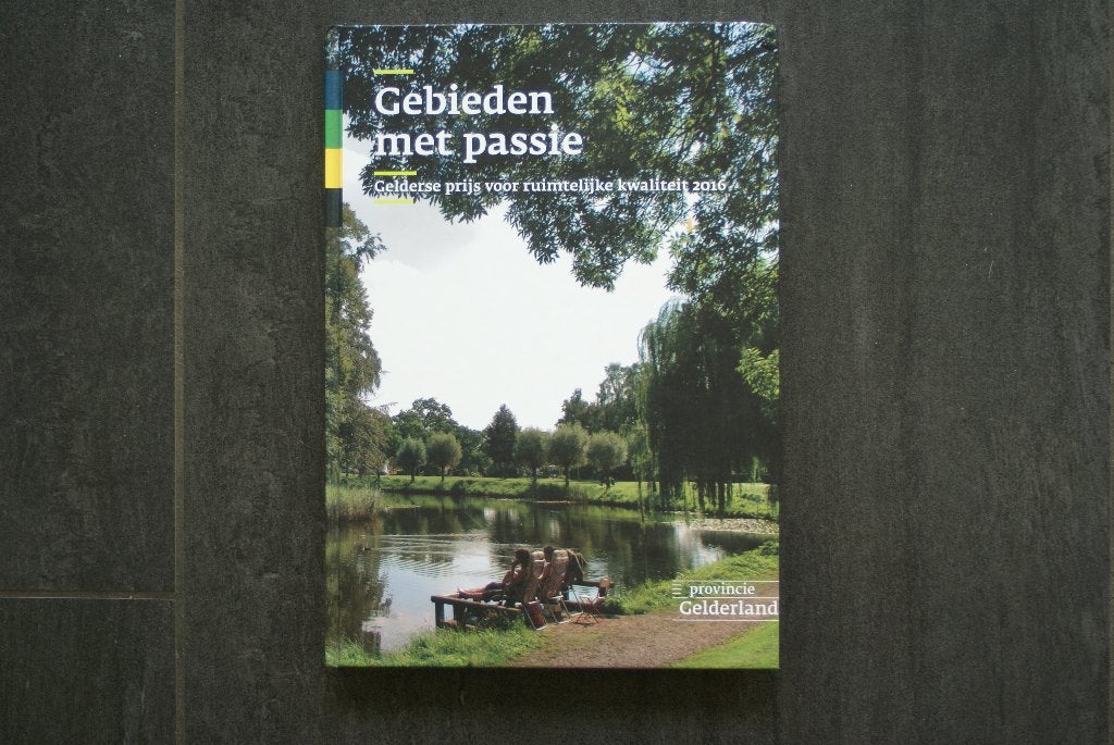 GEBIEDEN MET PASSIE:Gelderse prijs voor ruimtelijke kwalitei, Ophalen of Verzenden, Zo goed als nieuw, Gelderland