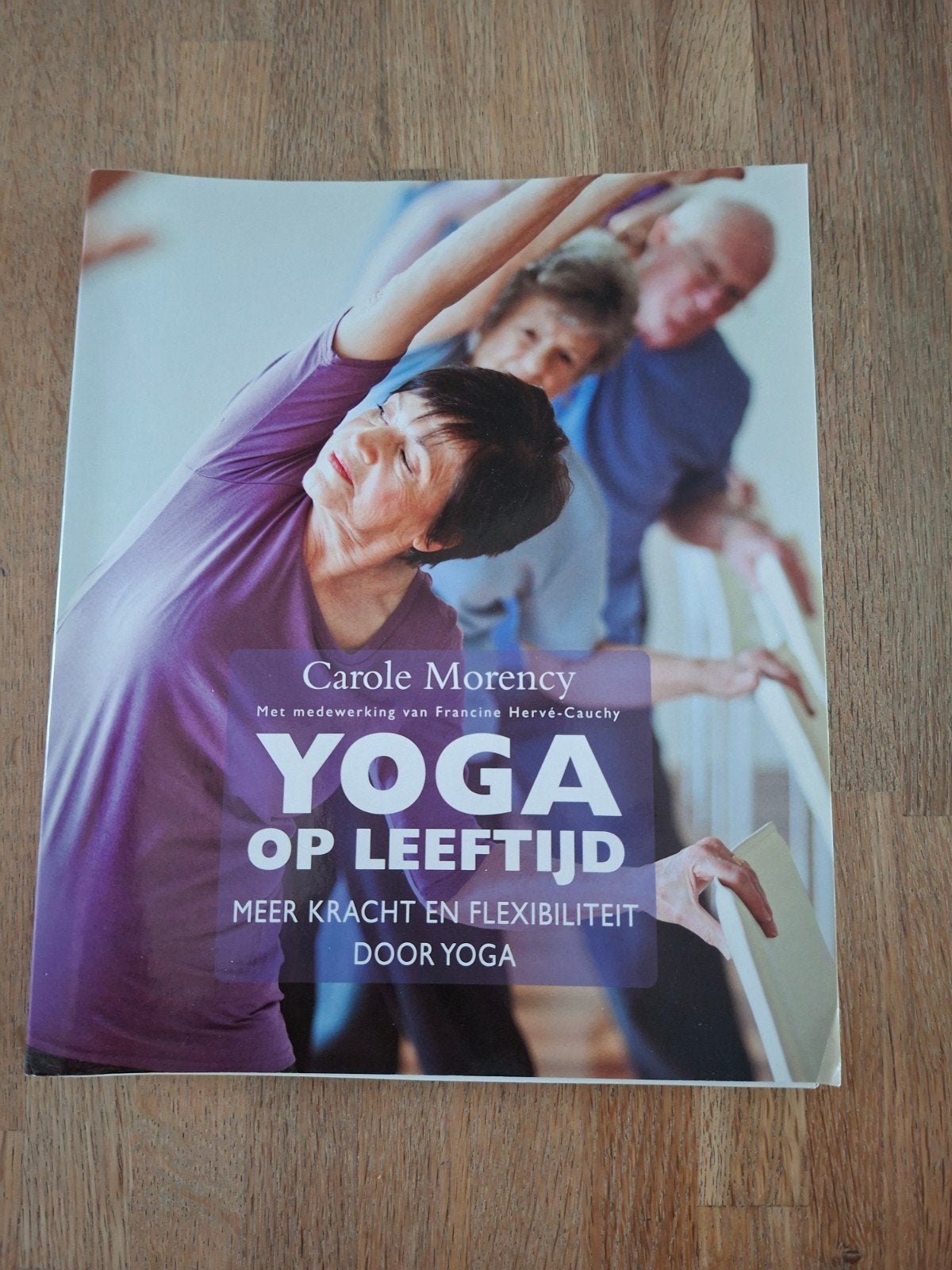 yoga op leeftijd

Ophalen = contant betalen
ik verzend allee, Ophalen of Verzenden, Overig