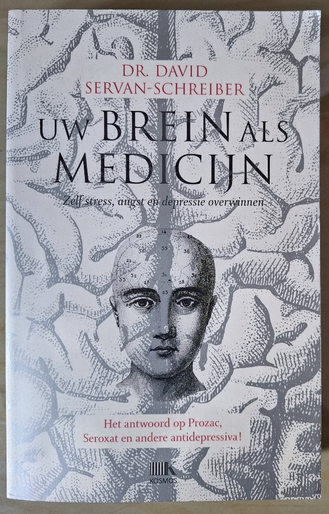 Uw brein als medicijn - ISBN 9789021538495 - koopje, Boeken, Ophalen of Verzenden, Zo goed als nieuw, Dr. David Servan-Schreiber