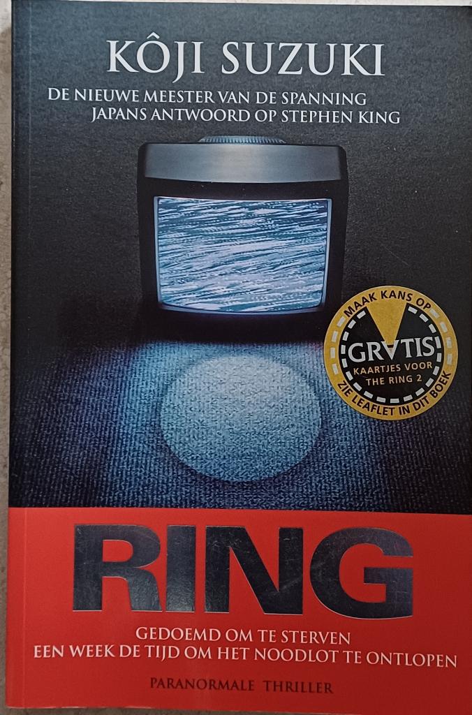 2+1 GRATIS! Ring - Koji Suzuki, Wereld overig, Ophalen of Verzenden, Zo goed als nieuw, Kôji Suzuki