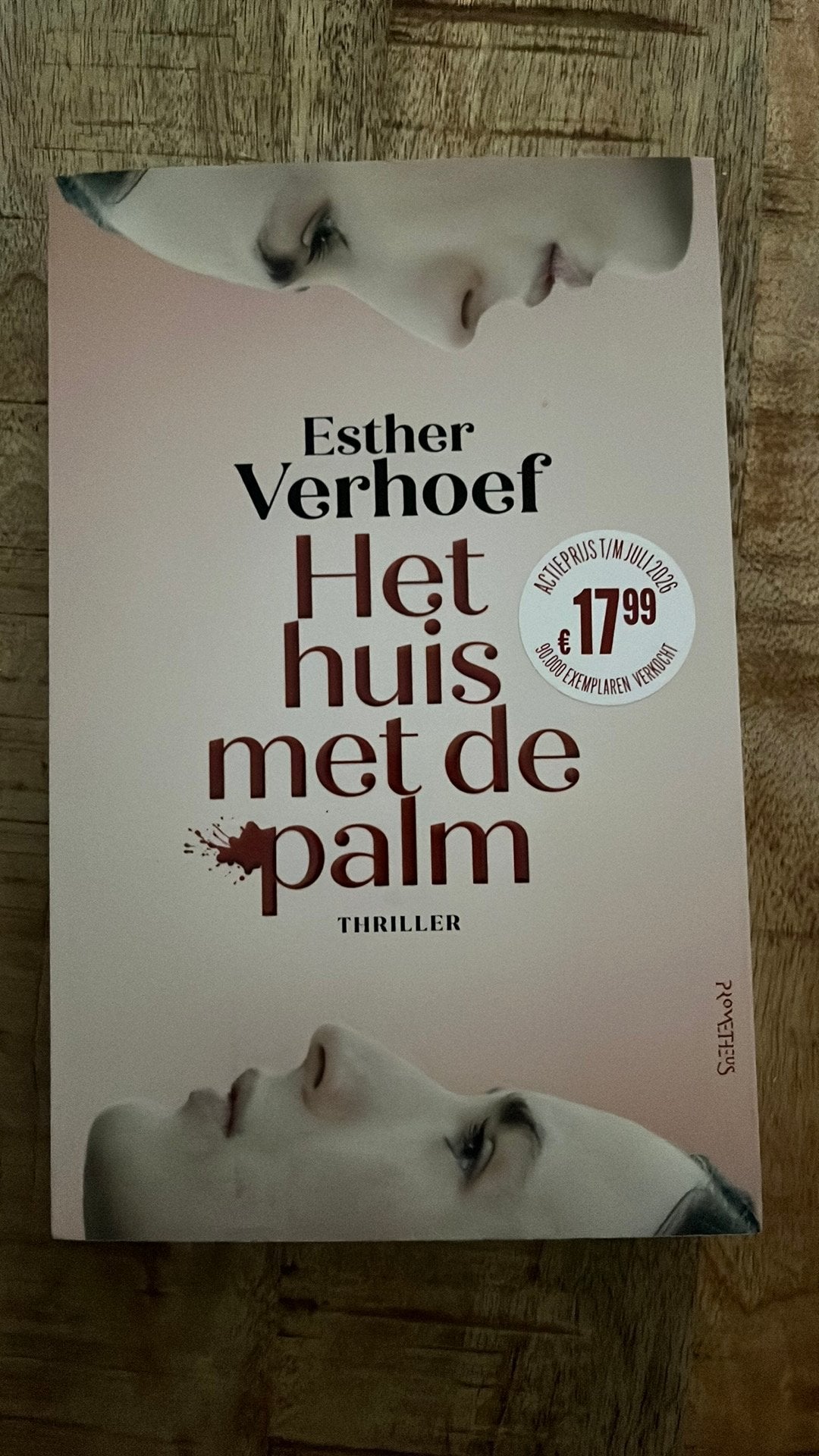 Esther Verhoef - Het huis met de palm, Nieuw, Ophalen of Verzenden, Nederland, Esther Verhoef