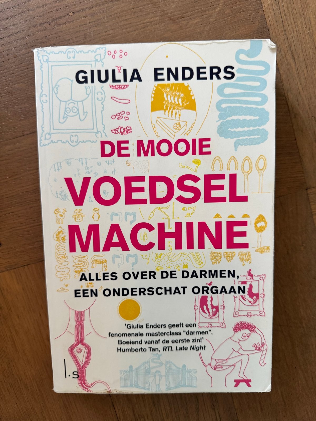 De Mooie Voedselmachine - Giulia Enders (Alles over darmen), Ophalen of Verzenden, Gelezen, Gezondheid en Conditie