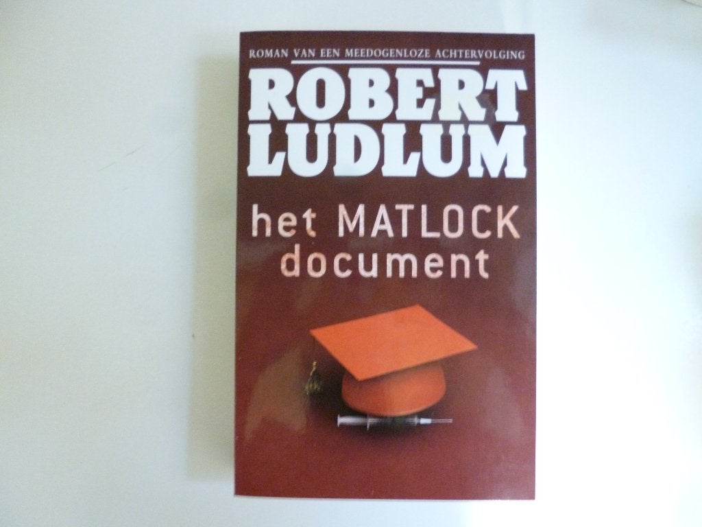 Robert Ludlum = Het Matlock document=, Ophalen of Verzenden, Zo goed als nieuw, Robert Ludlum
