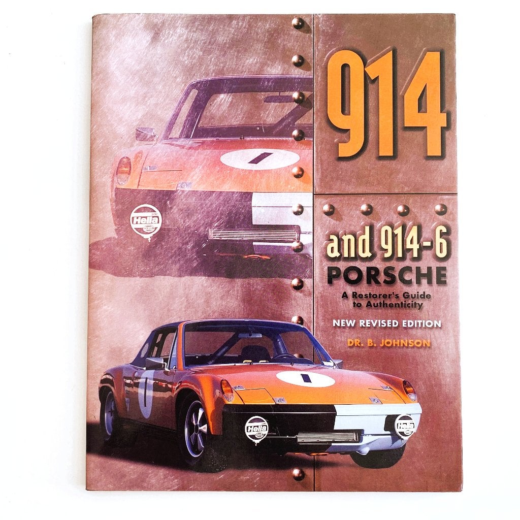 Porsche 914 and 914-6. A restorer’s guide to authenticity., Verzenden, Zo goed als nieuw, Porsche