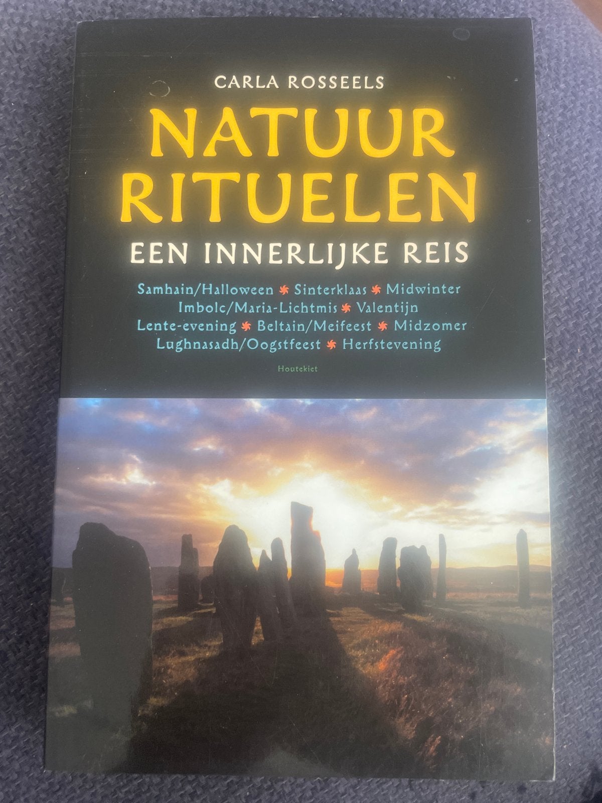 Natuurrituelen: Een Innerlijke Reis - Carla Rosseels, Ophalen of Verzenden, Zo goed als nieuw, Spiritualiteit algemeen, Achtergrond en Informatie