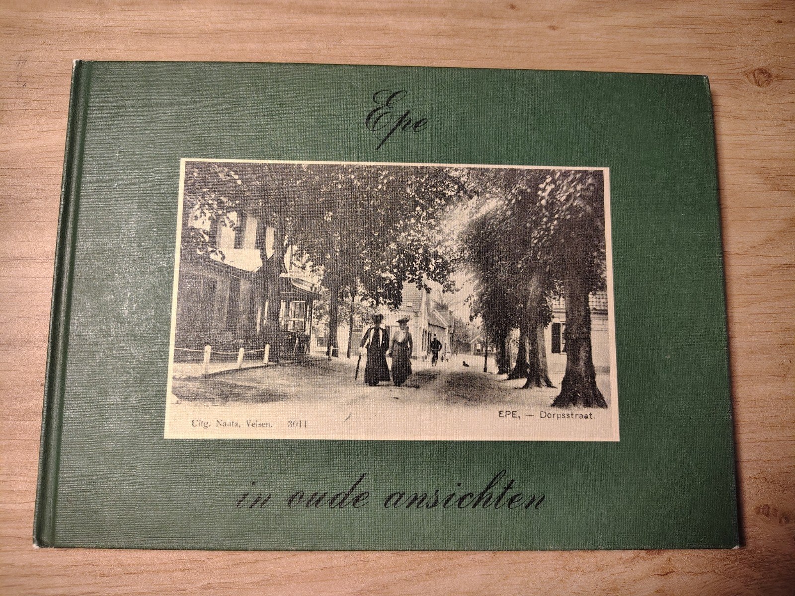 Epe in oude ansichten, Boeken, Geschiedenis | Stad en Regio, Ophalen of Verzenden, Zo goed als nieuw