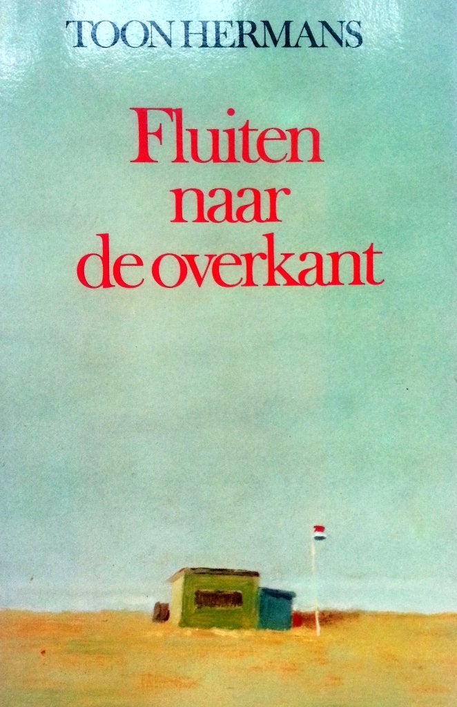 Toon Hermans - Fluiten naar de overkant, Ophalen of Verzenden, Gelezen, Nederland