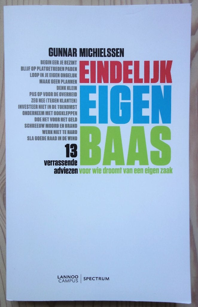Eindelijk eigen baas - G. Michielssen, €15 incl verzendkstn, Verzenden, Nieuw, Management, Michielssen