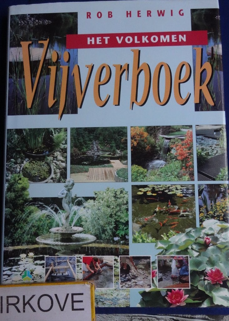 HET VOLKOMEN VIJVERBOEK * Rob Herwig *, Verzenden, Zo goed als nieuw, Rob Herwig, Tuinontwerpen