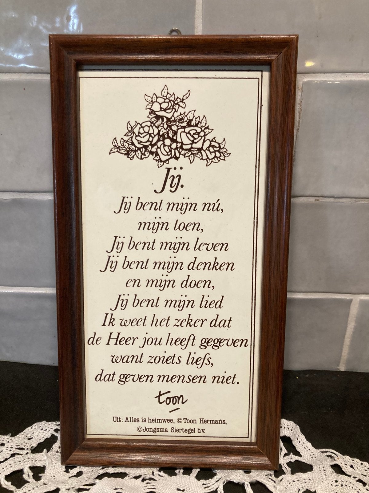 Tegel met spreuk: Jij… , van Toon Hermans (151026), Huis en Inrichting, Ophalen of Verzenden, Zo goed als nieuw