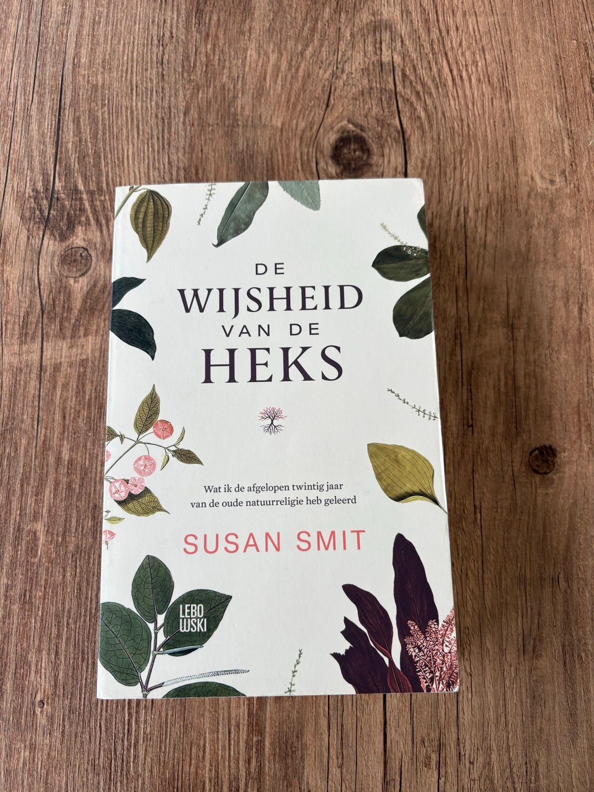De Wijsheid van de Heks - Susan Smit, Ophalen of Verzenden, Zo goed als nieuw, Spiritualiteit algemeen, Achtergrond en Informatie