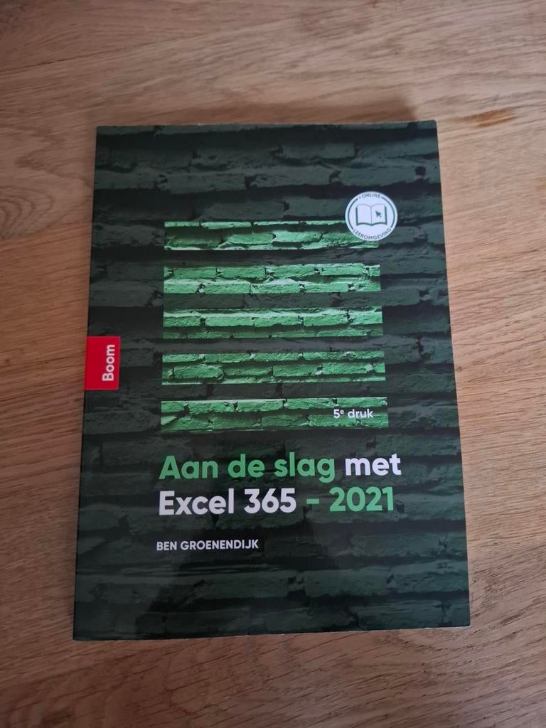 Aan de slag met Excel 365 - 2021 (5e druk), Boeken, Ben Groenendijk, Software, Ophalen of Verzenden, Zo goed als nieuw