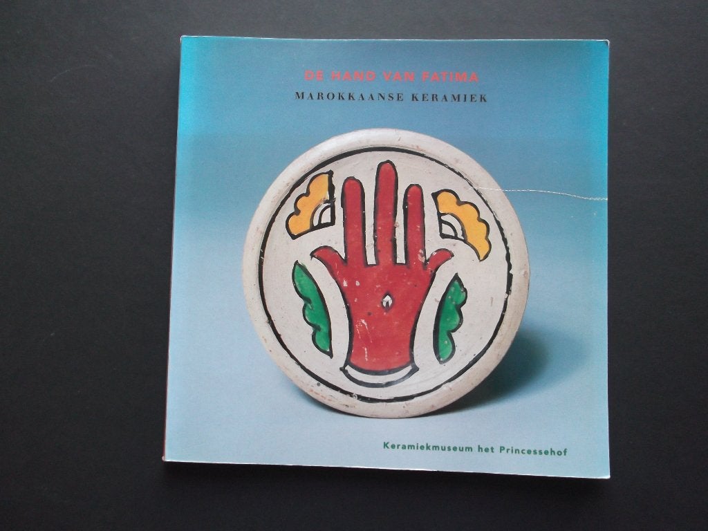 Marokkaanse Keramiek. Princessehof Leeuwarden. Marokko., Boeken, 19e eeuw, Verzenden, Zo goed als nieuw, Zie beschrijving