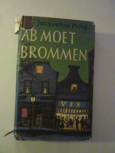Jacqueline Prins - Ab moet brommen, Verzenden, Gelezen