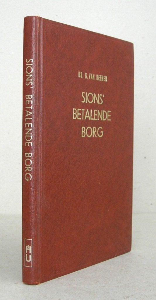 Ds. G. van Reenen: Sions betalende Borg., Gelezen, Ds. G. van Reenen, Christendom | Protestants, Ophalen of Verzenden