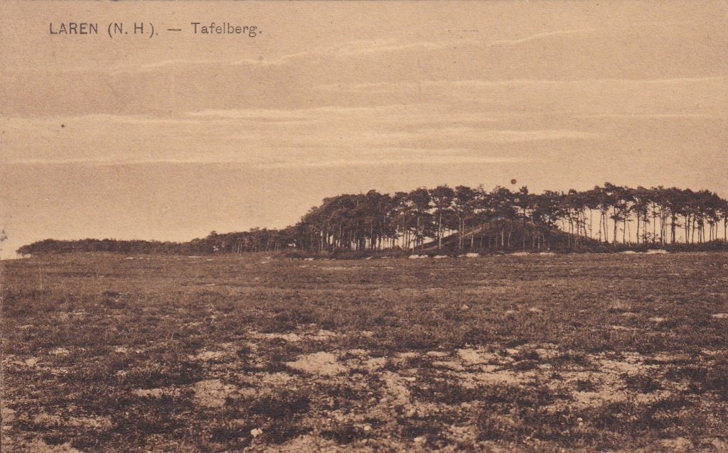 Oude ansichtkaart Laren (N.H.) - Tafelberg (Gelopen), Verzamelen, Ophalen of Verzenden, Voor 1920, Gelopen, Noord-Holland