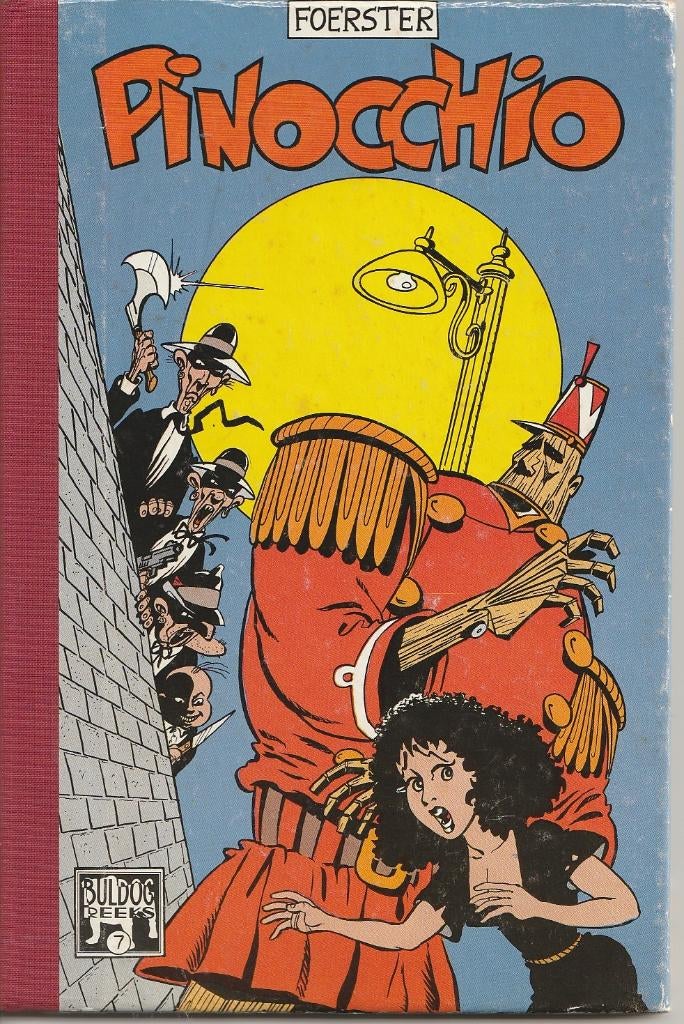 Pinocchio  Philippe Foerster Atomium 58/Buldog reeks 1983, Boeken, Stripboeken, Gelezen, Philippe Foerster, Eén stripboek, Ophalen of Verzenden