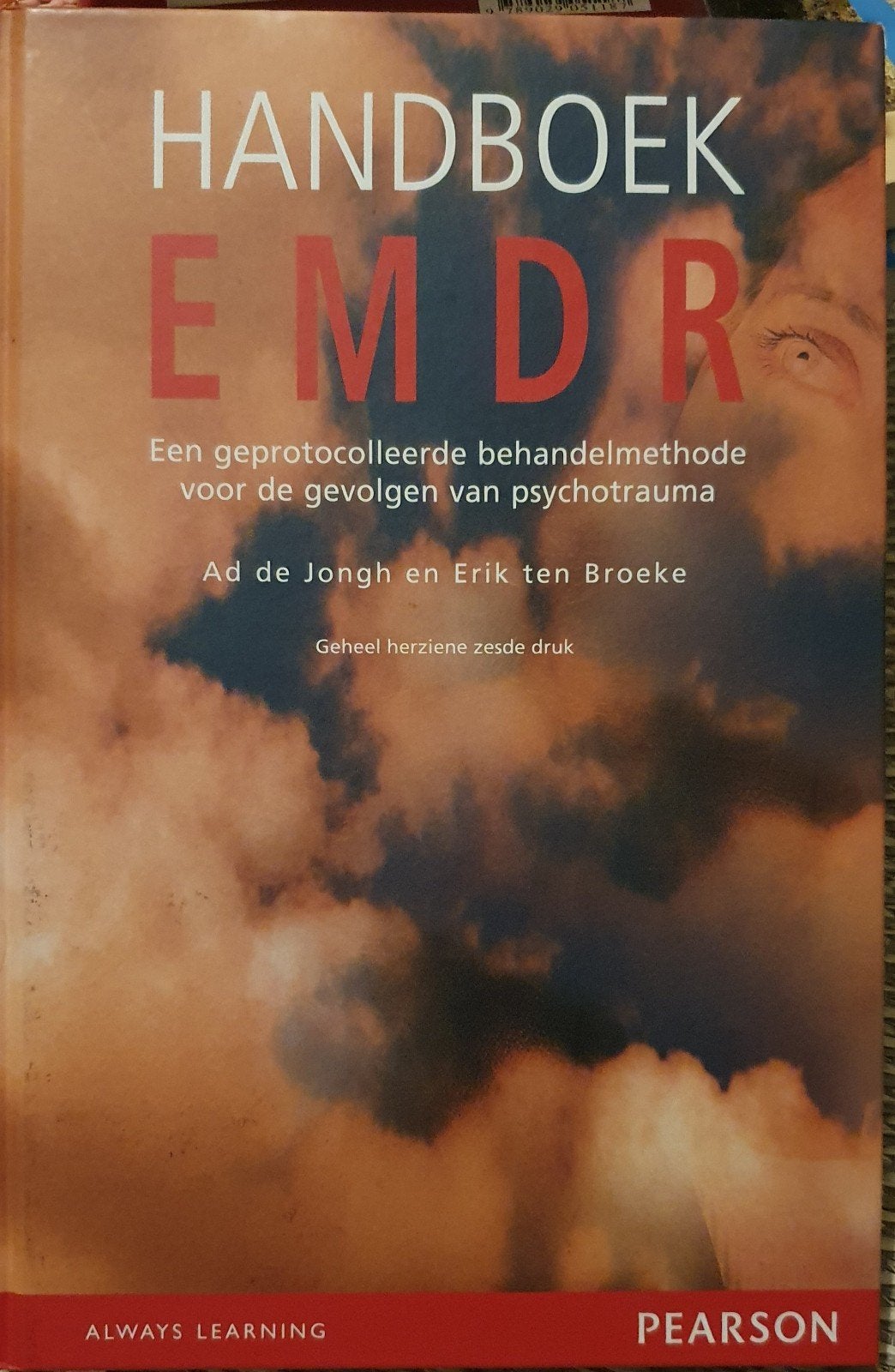 Handboek EMDR - Geheel herziene zesde druk, Ophalen of Verzenden, Gamma, Ad de Jongh en Erik ten Broeke, WO
