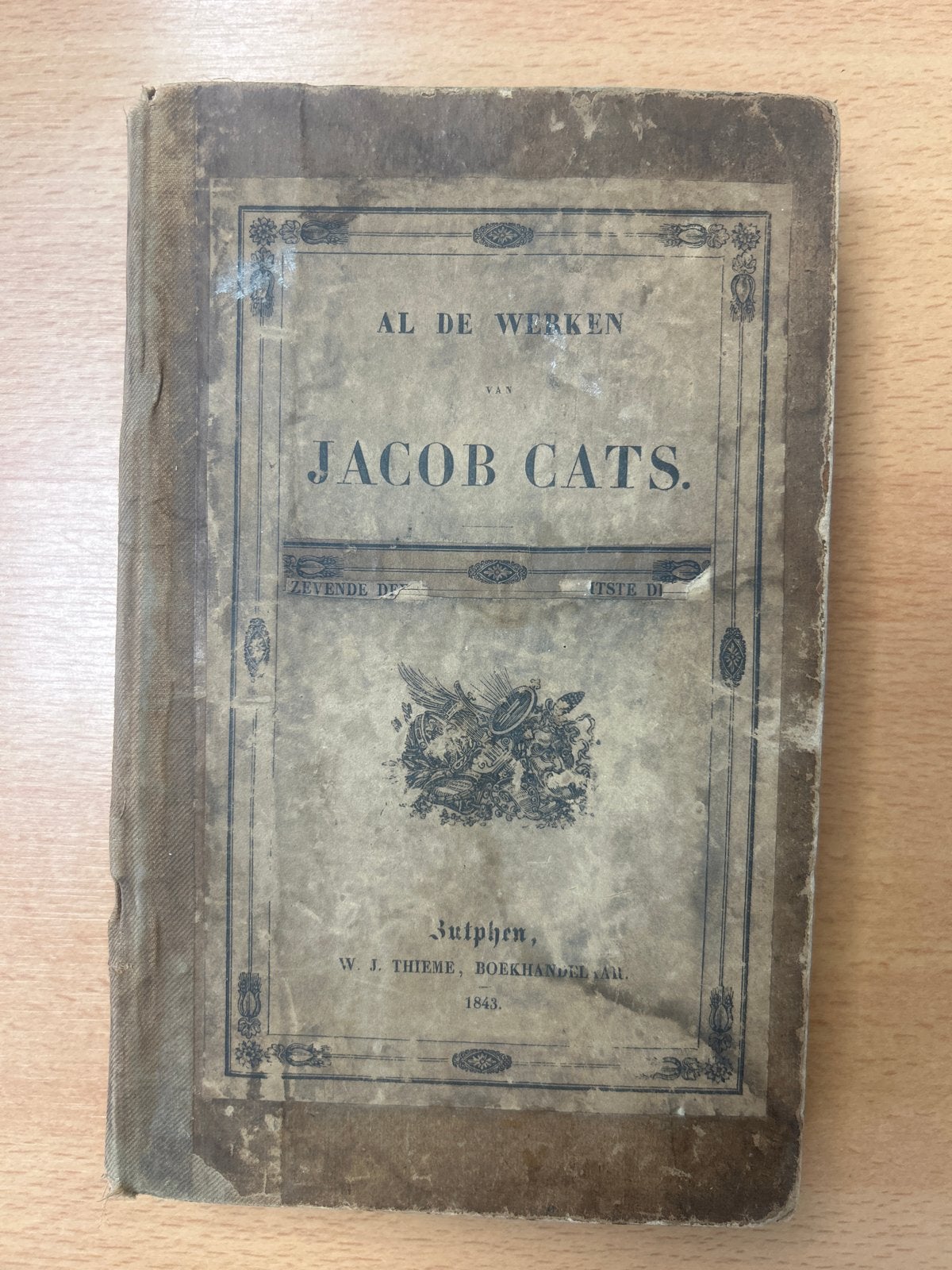 Al de Werken van Jacob Cats - Zevende Deel (1838/1843), Ophalen of Verzenden, Gelezen, Nederland