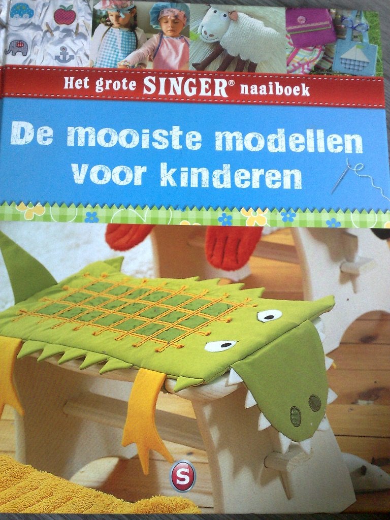 Het grote singer naaiboek De mooiste modellen voor kinderen, Verzenden, Zo goed als nieuw, Kind, Overige merken