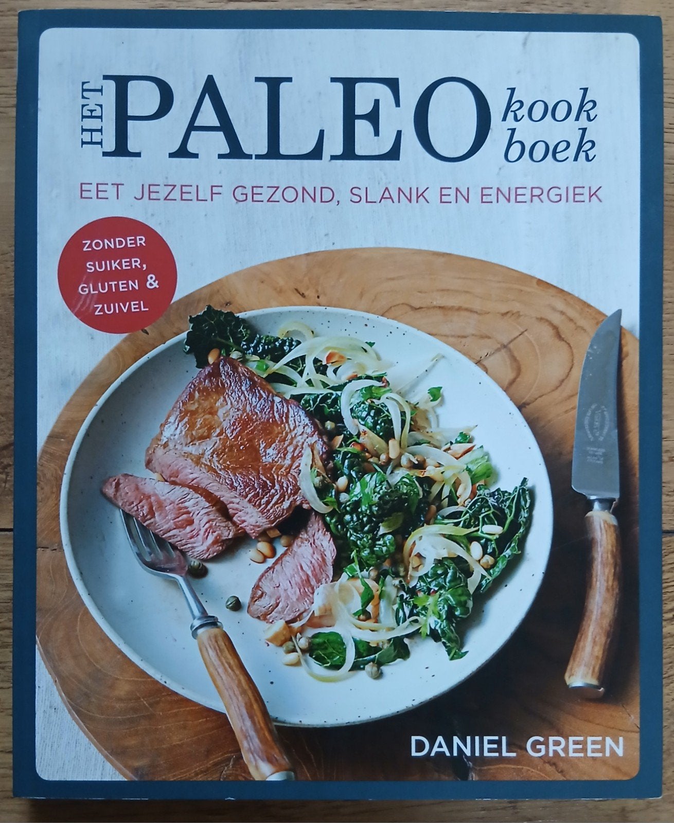Daniel Green, Het Paleo kookboek, Boeken, Ophalen of Verzenden, Gelezen