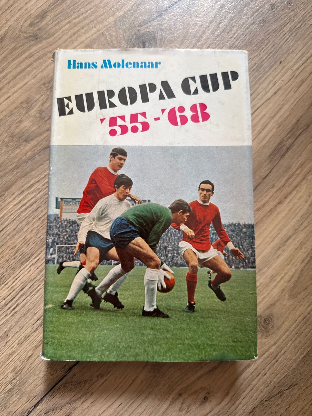 Hans Molenaar - Europa Cup '55-'68 Voetbalboek, Ophalen of Verzenden, Gelezen, Balsport