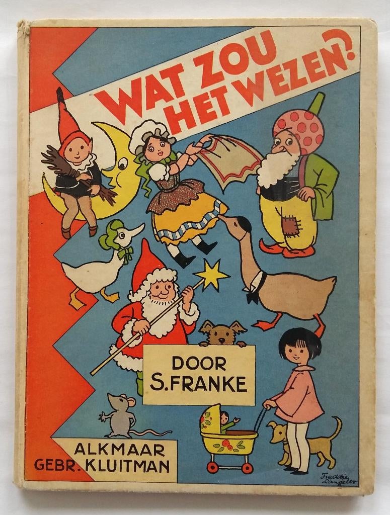 Wat zou het wezen? - S. Franke, Freddie Langeler, Ophalen of Verzenden, Gelezen, S. Franke, Freddie Langeler, Prentenboek