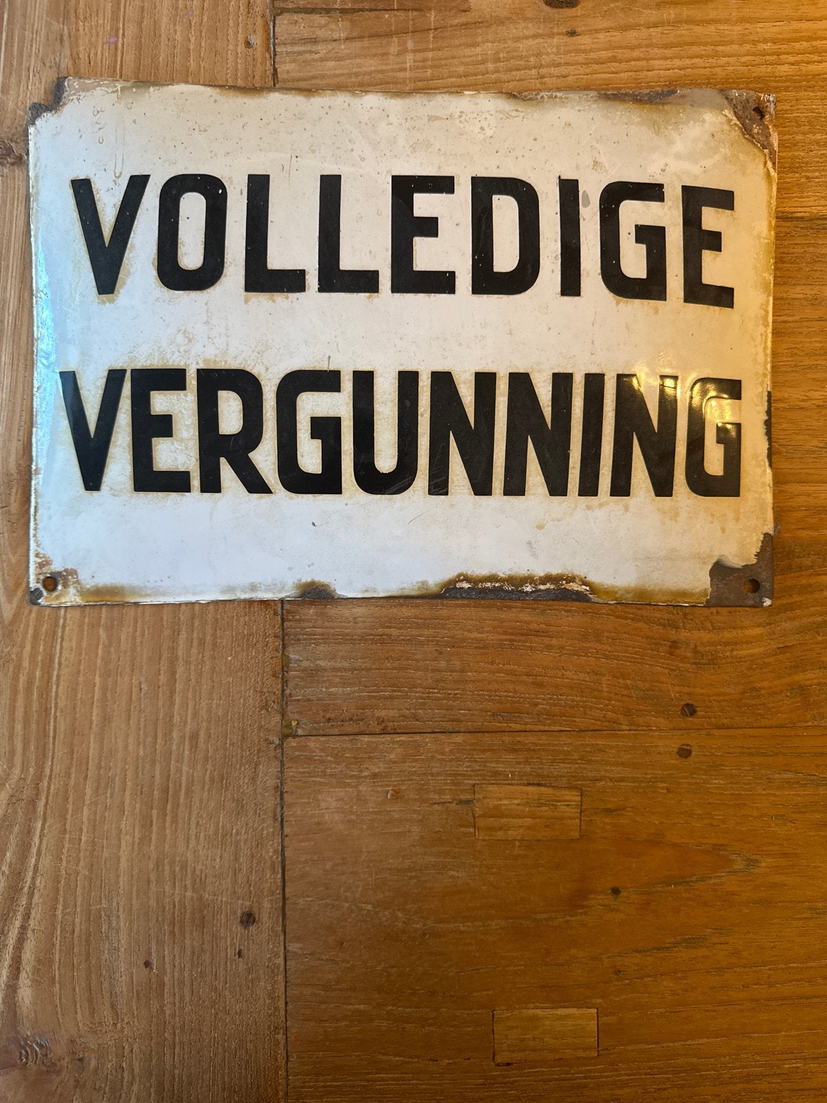Vintage Emaille Bord "Volledige Vergunning", Ophalen of Verzenden
