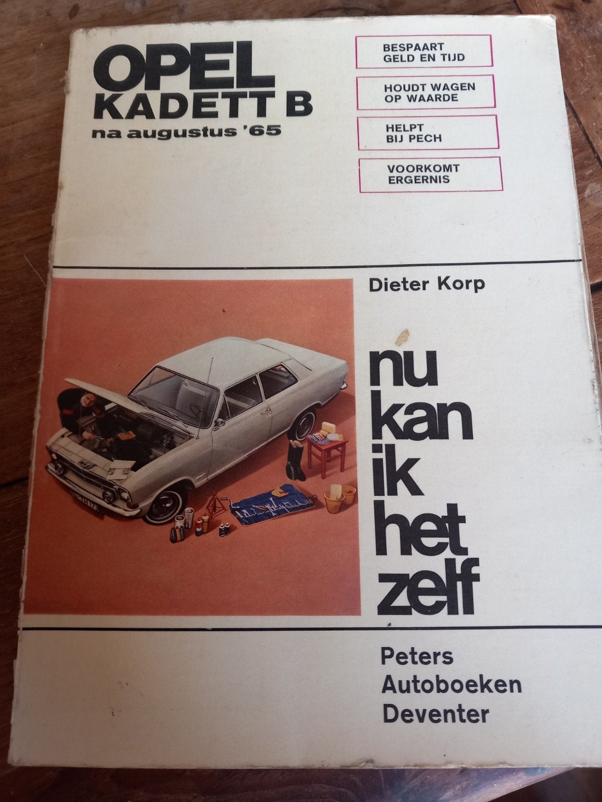 Opel Kadett B: Ik kan het zelf - Peters Autoboken, Ophalen of Verzenden, Gelezen, Opel, Dieter Korp