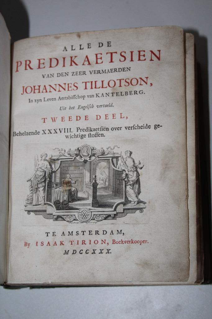 J. Tillotson - Alle de predikaetsien, tweede deel (1730), Ophalen of Verzenden