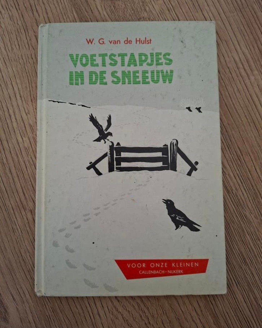W. G. Van der Hulst - Voetstapjes in de sneeuw, Ophalen of Verzenden, Zo goed als nieuw