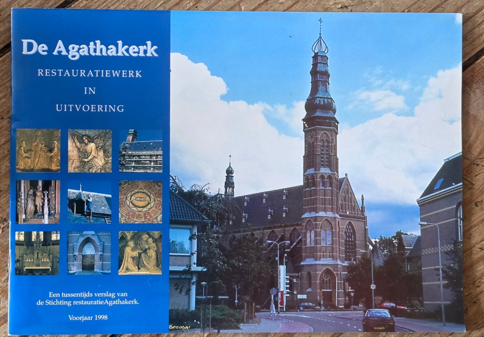 De Agathakerk Lisse: Restauratiewerk in Uitvoering (1998), Ophalen of Verzenden, Zo goed als nieuw, Stichting restauratie Agathakerk