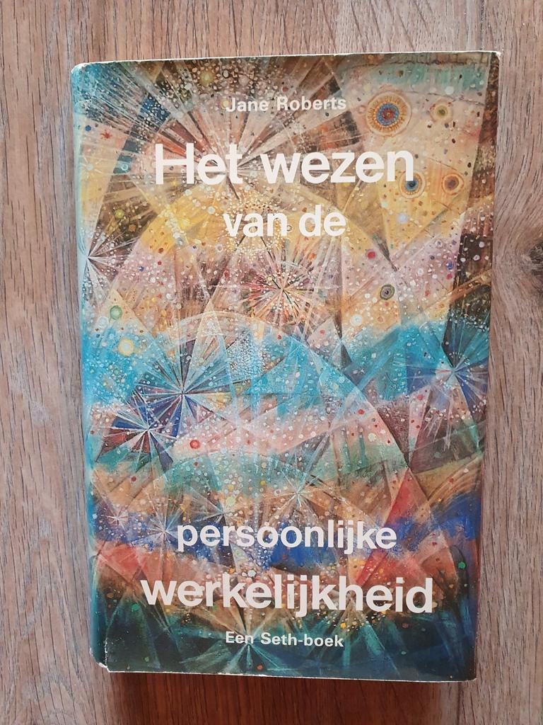 Jane Roberts - Het wezen van de persoonlijke werkelijkheid, Boeken, Esoterie en Spiritualiteit, Achtergrond en Informatie, Spiritualiteit algemeen