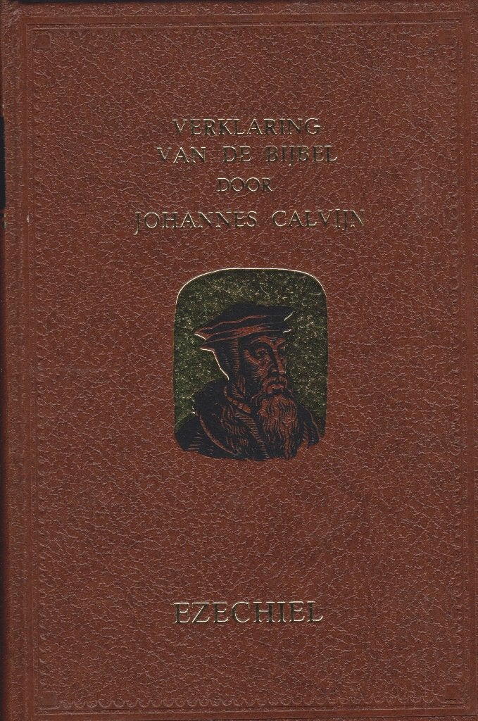 JOHANNES CALVIJN - DE PROFETIEN VAN EZECHIEL, Ophalen of Verzenden, Gelezen