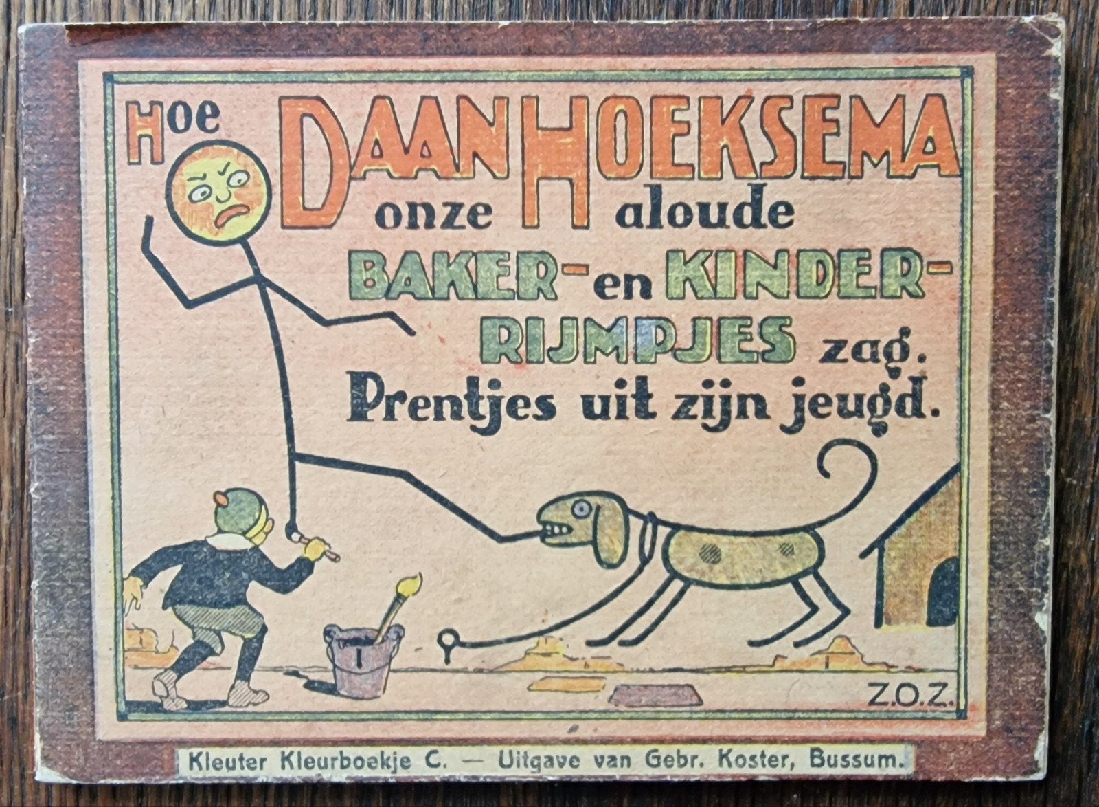 Daan Hoeksema - Oude Baker- en Kinderr, Ophalen of Verzenden, Gelezen, Daan Hoeksema, Uitklap-, Voel- of Ontdekboek