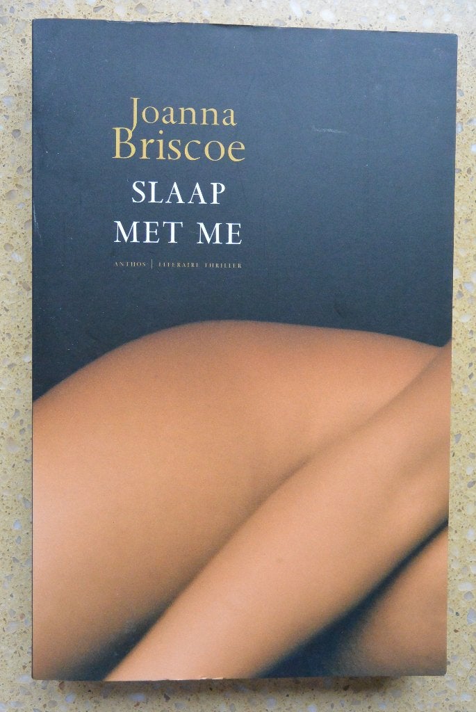 Slaap met me Joanna Briscoe Thriller Gratis, Gelezen, Europa overig, Joanna Briscoe, Ophalen of Verzenden