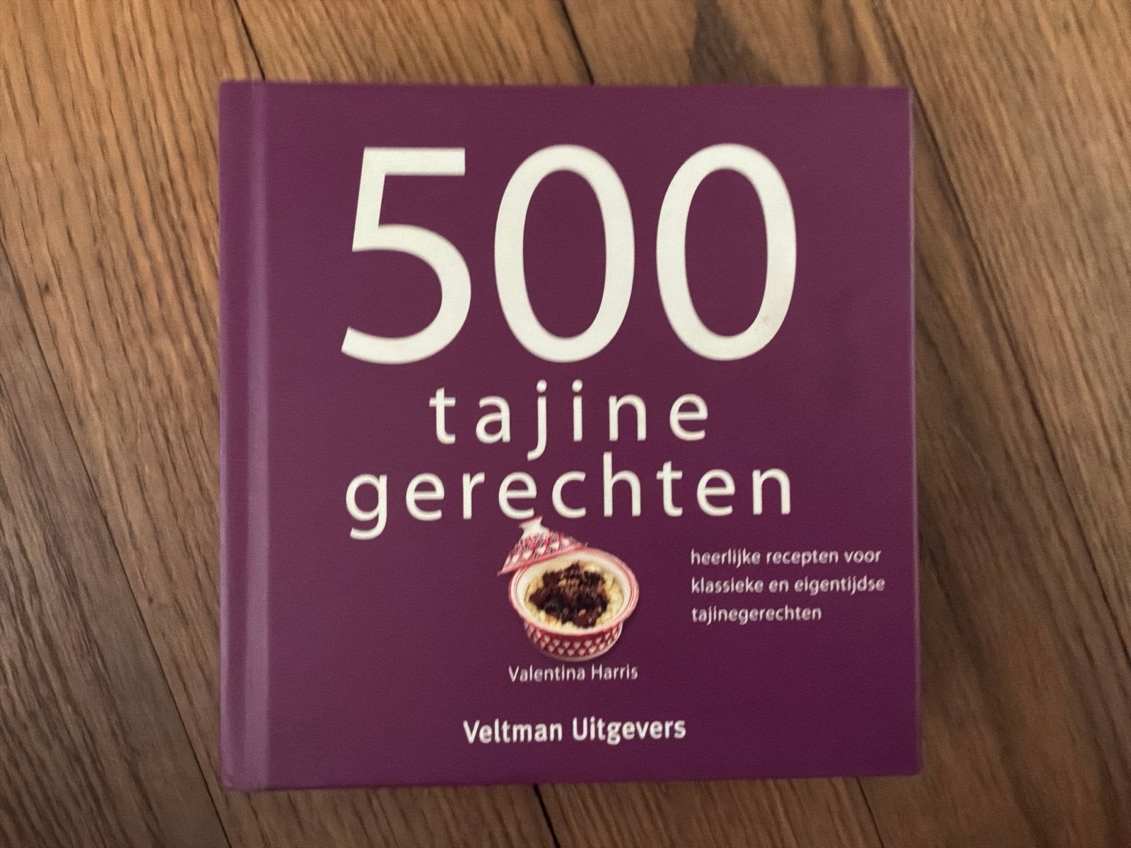 500 Tajine Gerechten - Heerlijke Recepten Kookboek, Gelezen, Hoofdgerechten, Midden-Oosten en Marokko, Ophalen of Verzenden