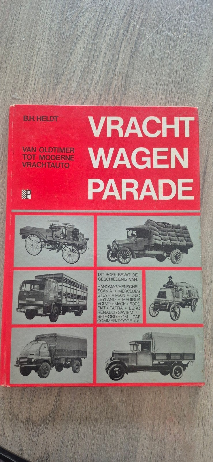 Vrachtwagen Parade: Van Oldtimer tot Moderne Vrachtauto, Boeken, Ophalen of Verzenden, Gelezen
