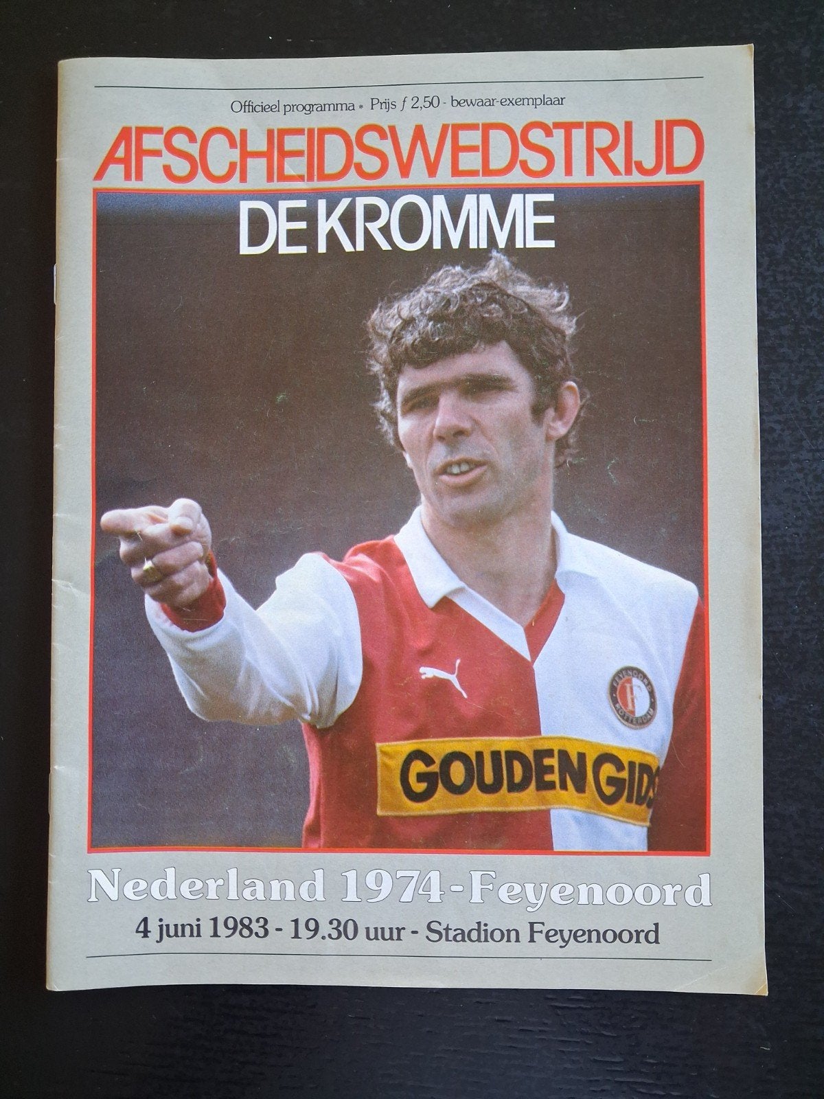 Feyenoord. Afscheidswedstrijd De Kromme 4-7-1983., Ophalen of Verzenden, Gebruikt, Feyenoord