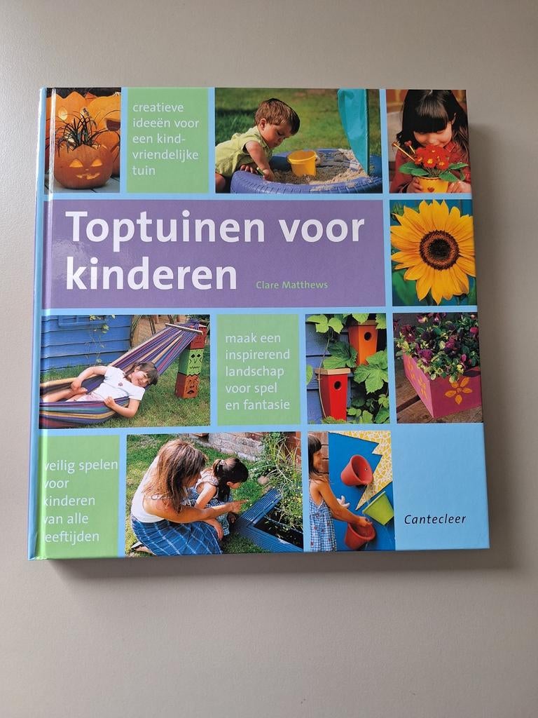 Toptuinen voor kinderen: Creatieve ideeën voor de tuin, Boeken, Ophalen, Zo goed als nieuw, Clare Matthews